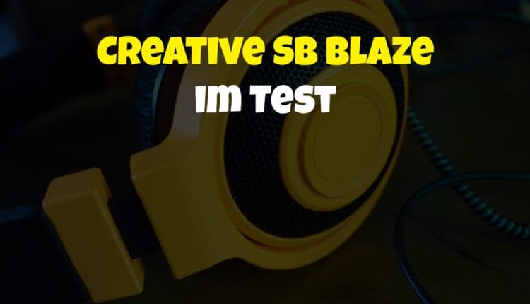 Creative SB Blaze Gaming Headset im Test