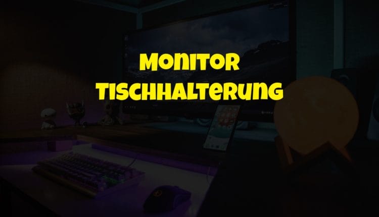 Monitor Tischhalterung — Was bringt mir so etwas?